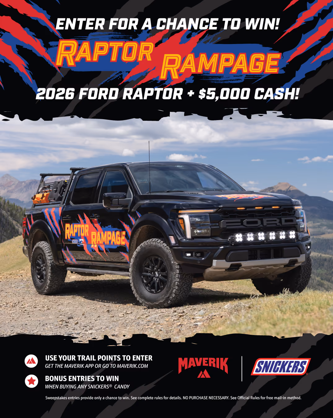 Raptor Rampage Sweepstakes. You Could Win a Ford Raptor and $5,000 Cash!